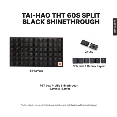 Taihao THT 60S Split Black Shinethrough